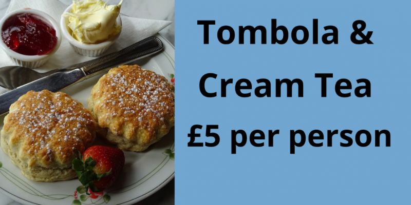 Fundraising Cream Tea and Tombola 22nd May 2024